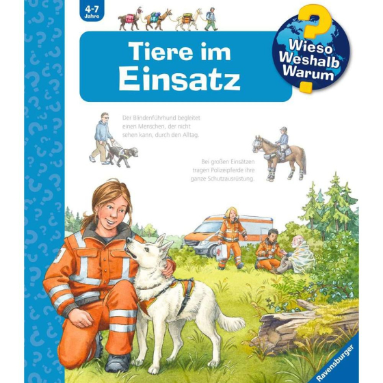 Ravensburger Wieso? Weshalb? Warum?, Band 16: Tiere im Einsatz