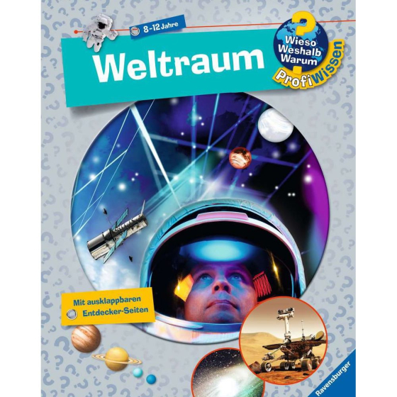 Ravensburger Wieso? Weshalb? Warum? ProfiWissen, Band 6: Weltraum